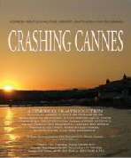 Crashing Cannes - Director Gilbert Nash Pinon